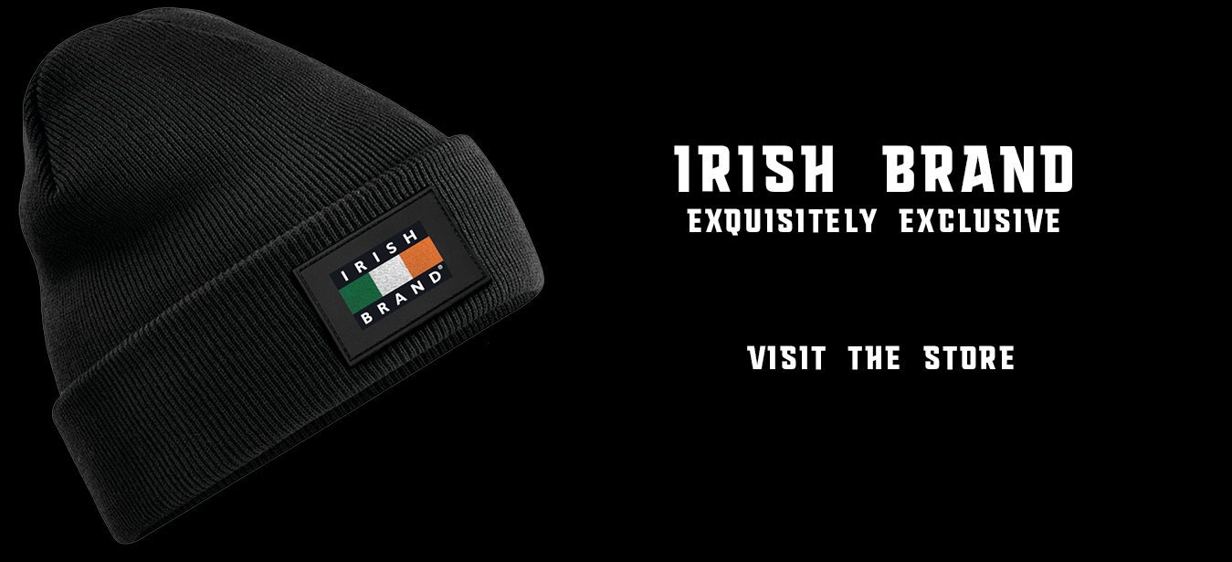 Irish Brand, Exquisitely Exclusive. Visit our store